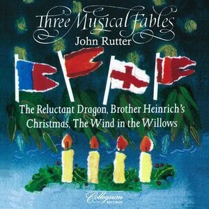 John Rutter - Three Musical Fables  CD
